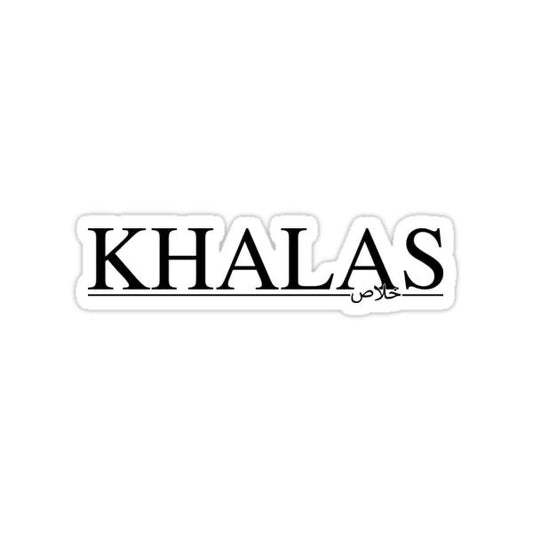 Khallas😤